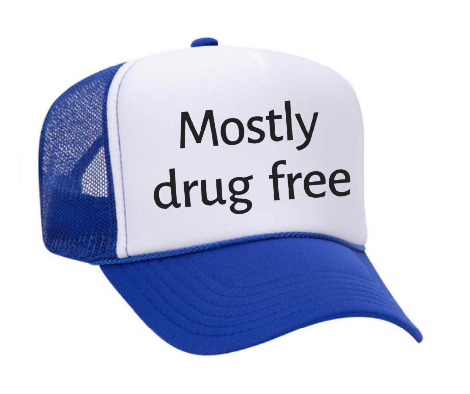 Mostly Drug Free Trucker Hat Uncle Bekah’s Inappropriate Trucker Hats