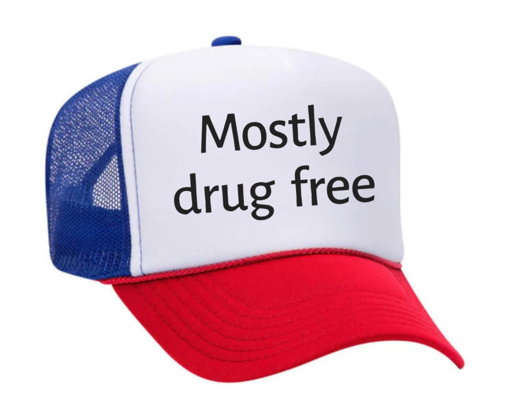 Mostly Drug Free Trucker Hat Uncle Bekah’s Inappropriate Trucker Hats