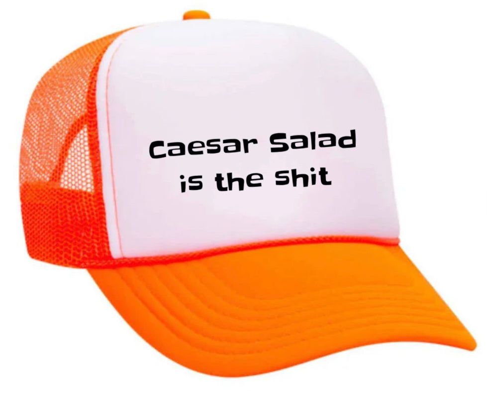 Caesar Salad is the Sht Trucker Hat Uncle Bekah’s Inappropriate Trucker Hats