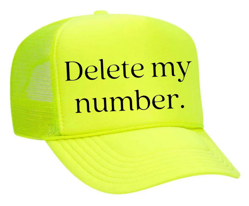 Delete My Number Trucker Hat Uncle Bekah’s Inappropriate Trucker Hats