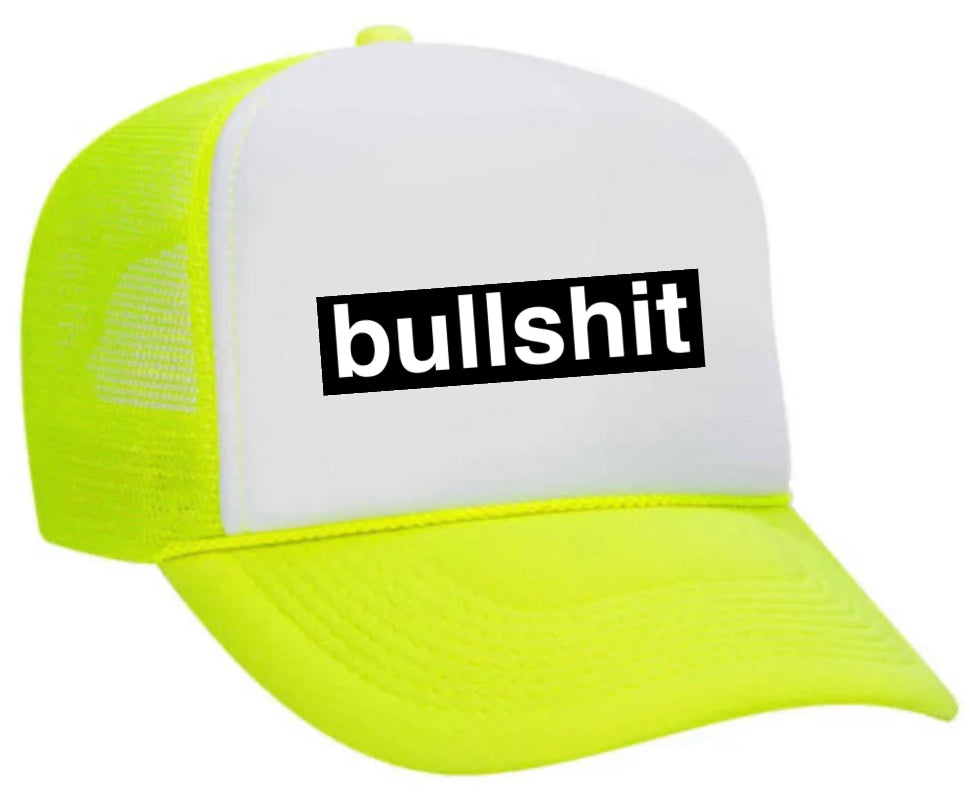 Bullshit Trucker Hat Uncle Bekah’s Inappropriate Trucker Hats