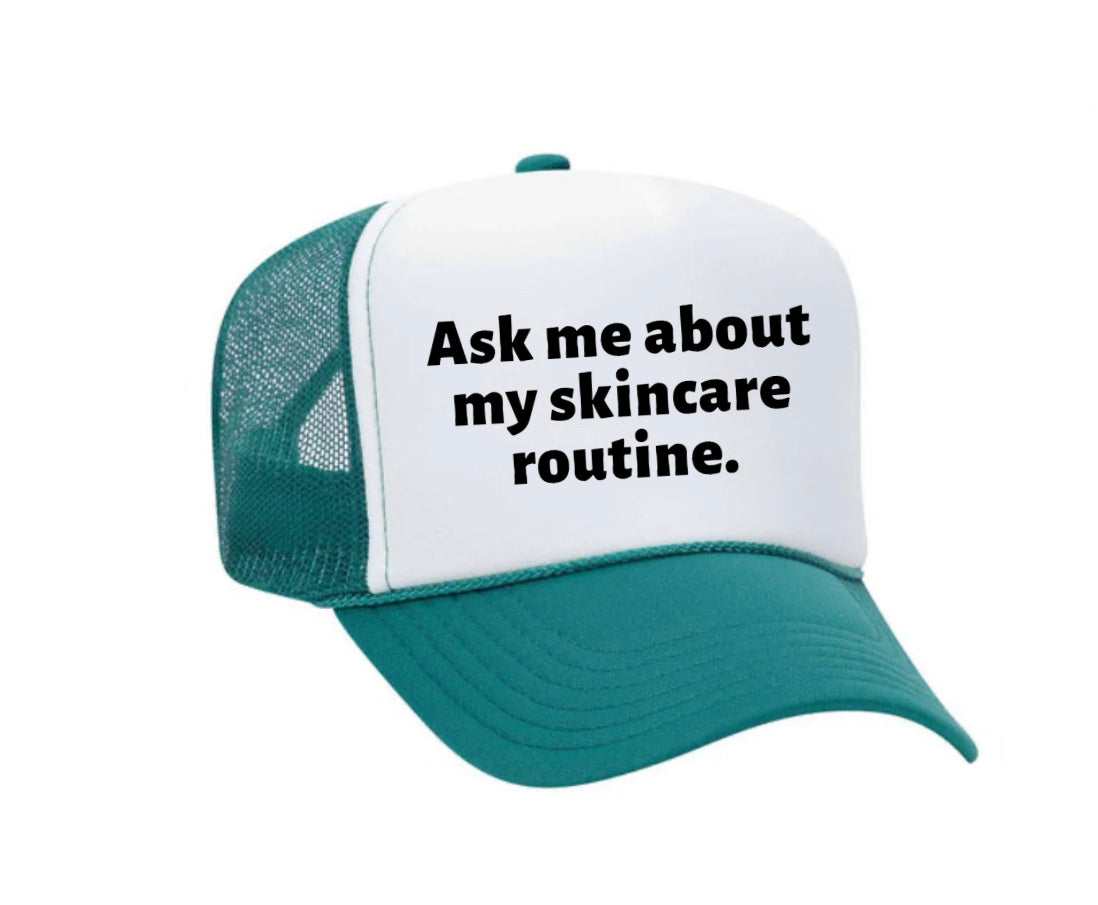 Ask Me About My Skincare Routine Trucker Hat Uncle Bekah’s Inappropriate Trucker Hats