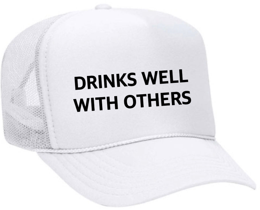 Drinks Well With Others Inappropriate Trucker Hat Uncle Bekah’s Inappropriate Trucker Hats