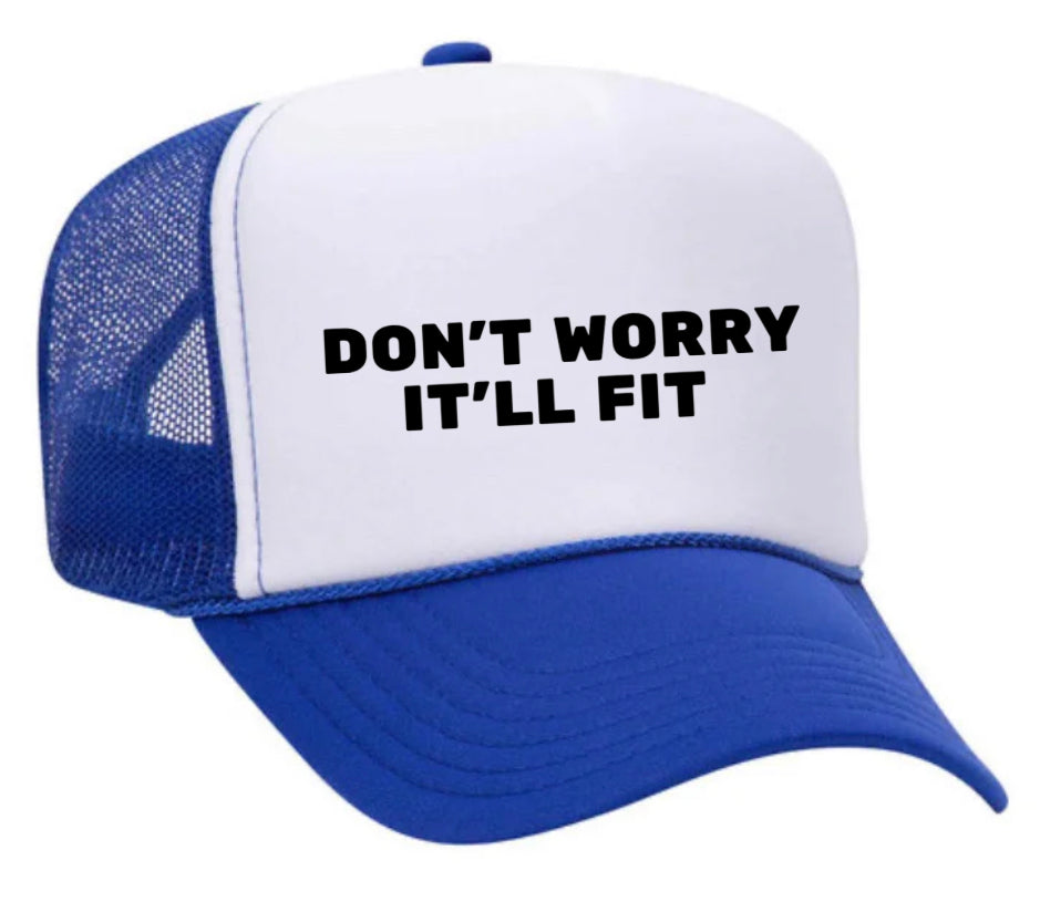 Don’t Worry It’ll Fit Trucker Hat Uncle Bekah’s Inappropriate Trucker Hats