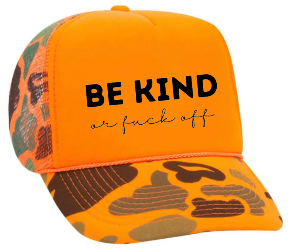 Be Kind or F*ck Off Trucker Hat Uncle Bekah’s Inappropriate Trucker Hats