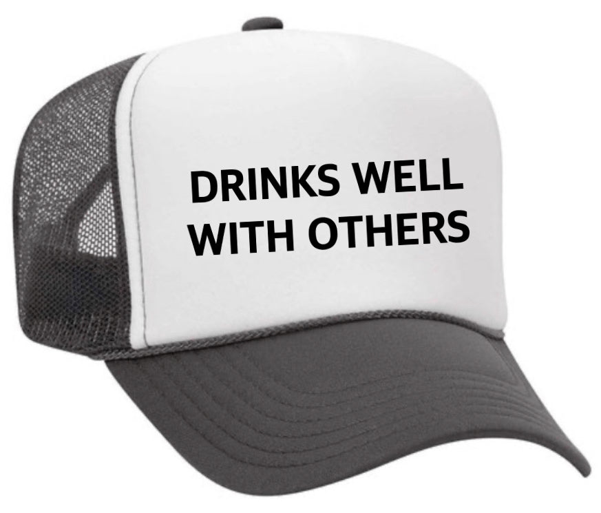 Drinks Well With Others Inappropriate Trucker Hat Uncle Bekah’s Inappropriate Trucker Hats