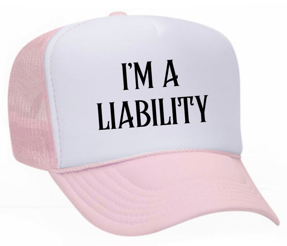 I’m A Liability Trucker Hat Uncle Bekah’s Inappropriate Trucker Hats