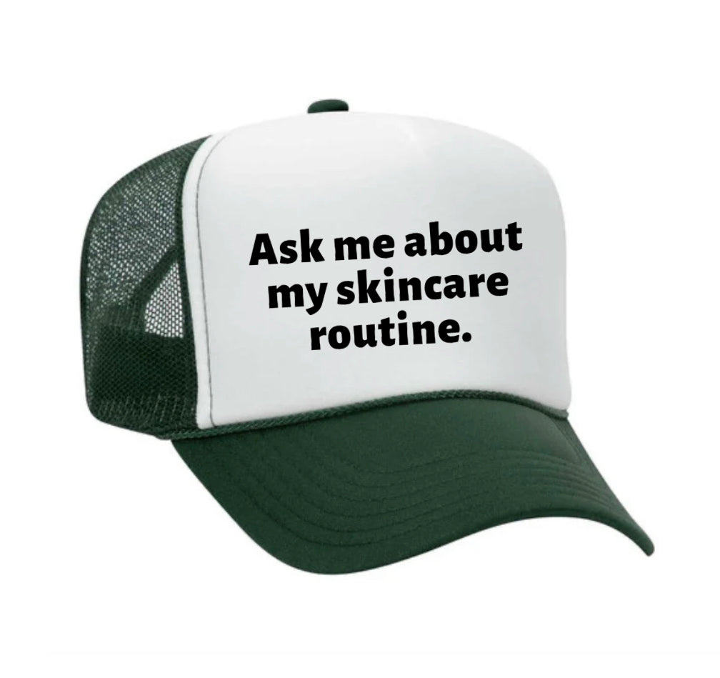 Ask Me About My Skincare Routine Trucker Hat Uncle Bekah’s Inappropriate Trucker Hats