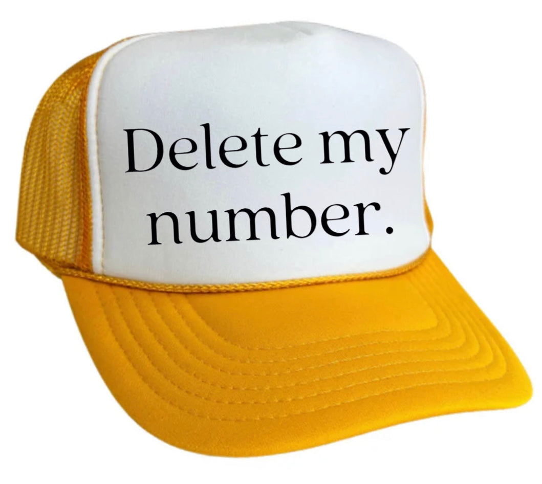 Delete My Number Trucker Hat Uncle Bekah’s Inappropriate Trucker Hats