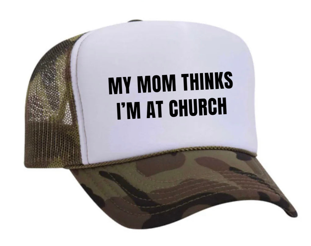 My Mom Thinks I’m at Church Trucker Hat Uncle Bekah’s Inappropriate Trucker Hats