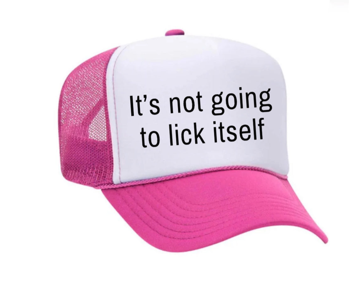 It’s Not Going To Lick Itself Trucker Hat Uncle Bekah’s Inappropriate Trucker Hats