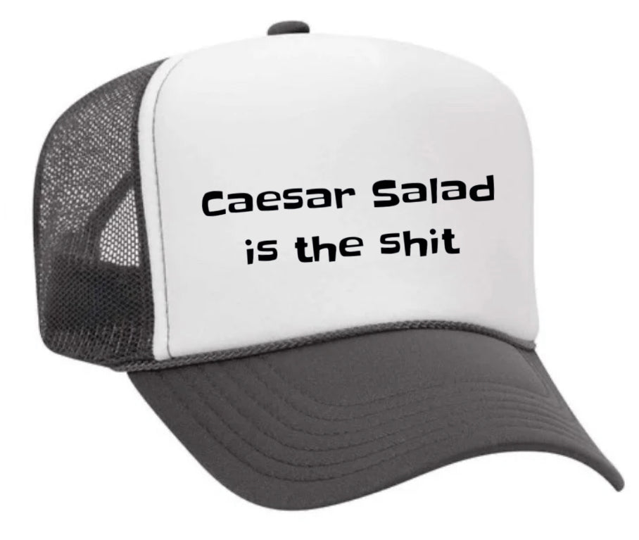 Caesar Salad is the Sht Trucker Hat Uncle Bekah’s Inappropriate Trucker Hats