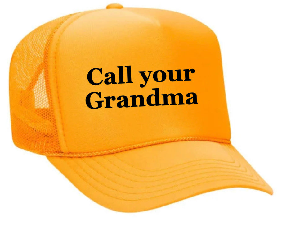 Call Your Grandma Trucker Hat Uncle Bekah’s Inappropriate Trucker Hats