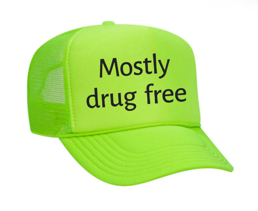Mostly Drug Free Trucker Hat Uncle Bekah’s Inappropriate Trucker Hats