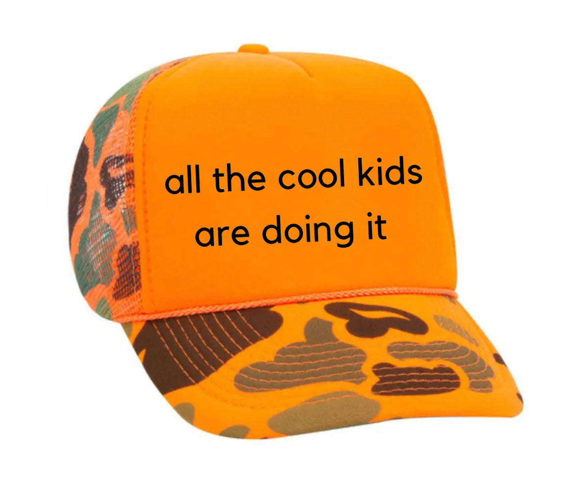 all the cool kids are doing it Trucker Hat Uncle Bekah’s Inappropriate Trucker Hats