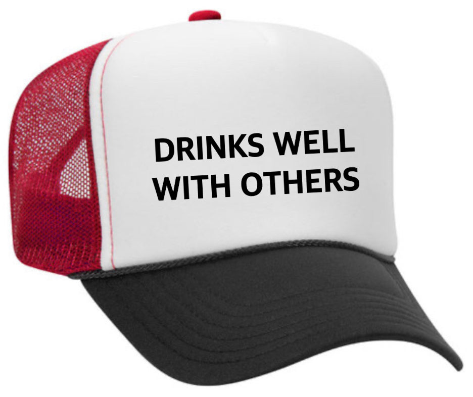 Drinks Well With Others Inappropriate Trucker Hat Uncle Bekah’s Inappropriate Trucker Hats