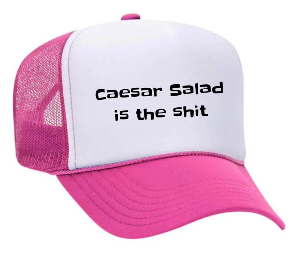 Caesar Salad is the Sht Trucker Hat Uncle Bekah’s Inappropriate Trucker Hats