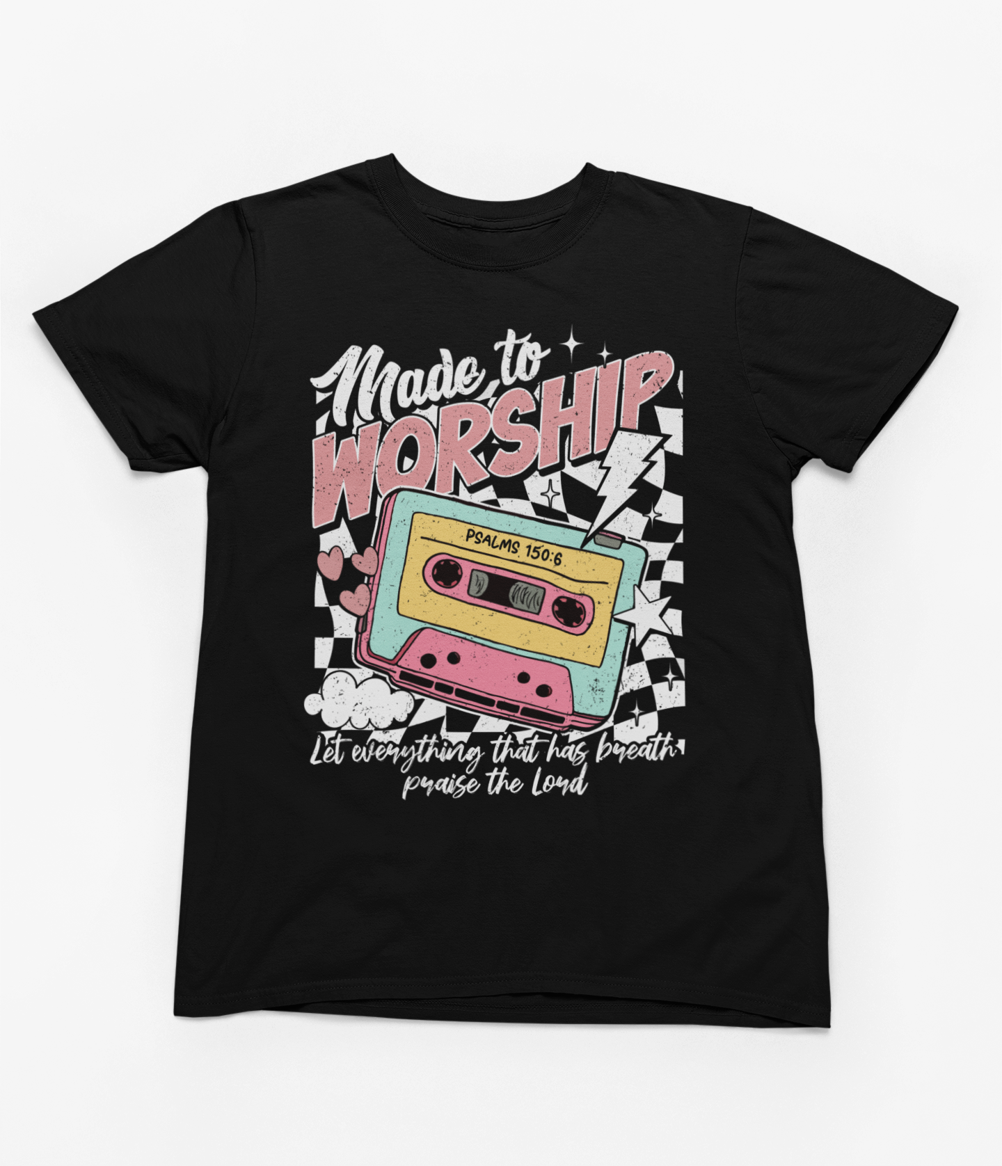 Made to Praise Graphic T-Shirt Tea Shirt Shoppe