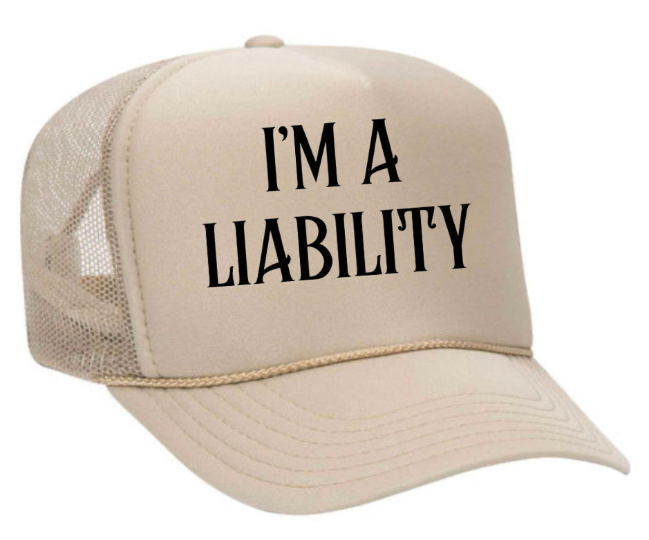 I’m A Liability Trucker Hat Uncle Bekah’s Inappropriate Trucker Hats