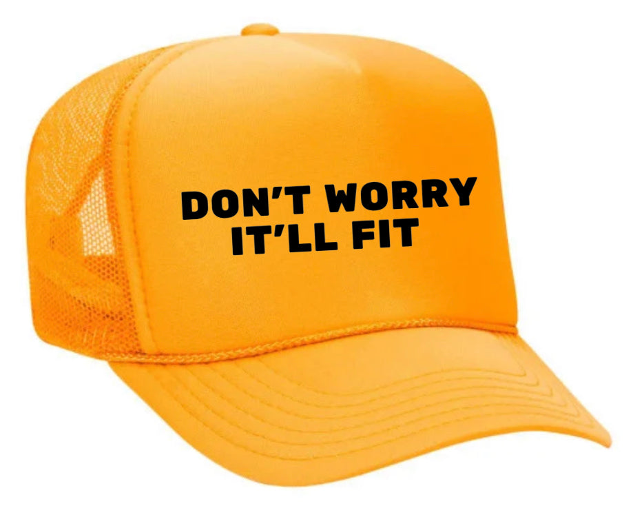 Don’t Worry It’ll Fit Trucker Hat Uncle Bekah’s Inappropriate Trucker Hats