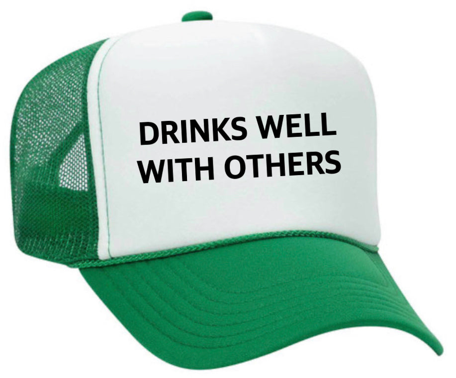 Drinks Well With Others Inappropriate Trucker Hat Uncle Bekah’s Inappropriate Trucker Hats