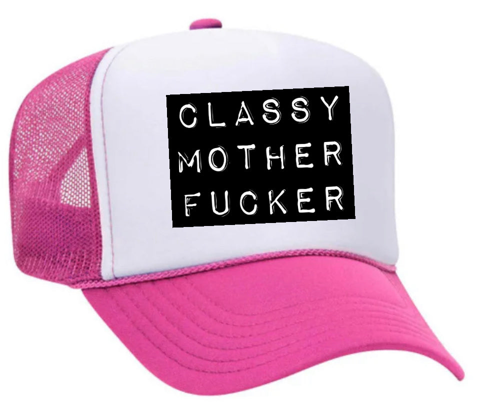 Classy Mother Fcker Block Trucker Hat Uncle Bekah’s Inappropriate Trucker Hats
