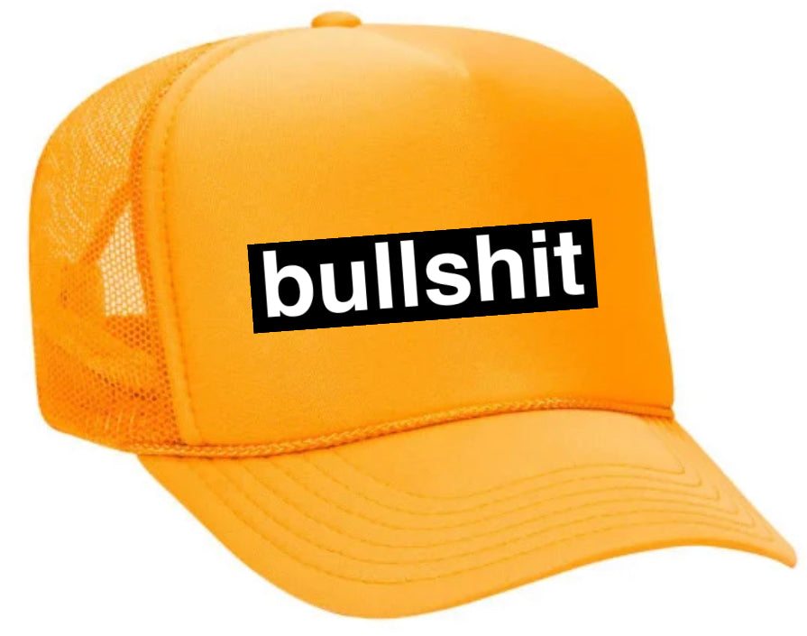 Bullshit Trucker Hat Uncle Bekah’s Inappropriate Trucker Hats