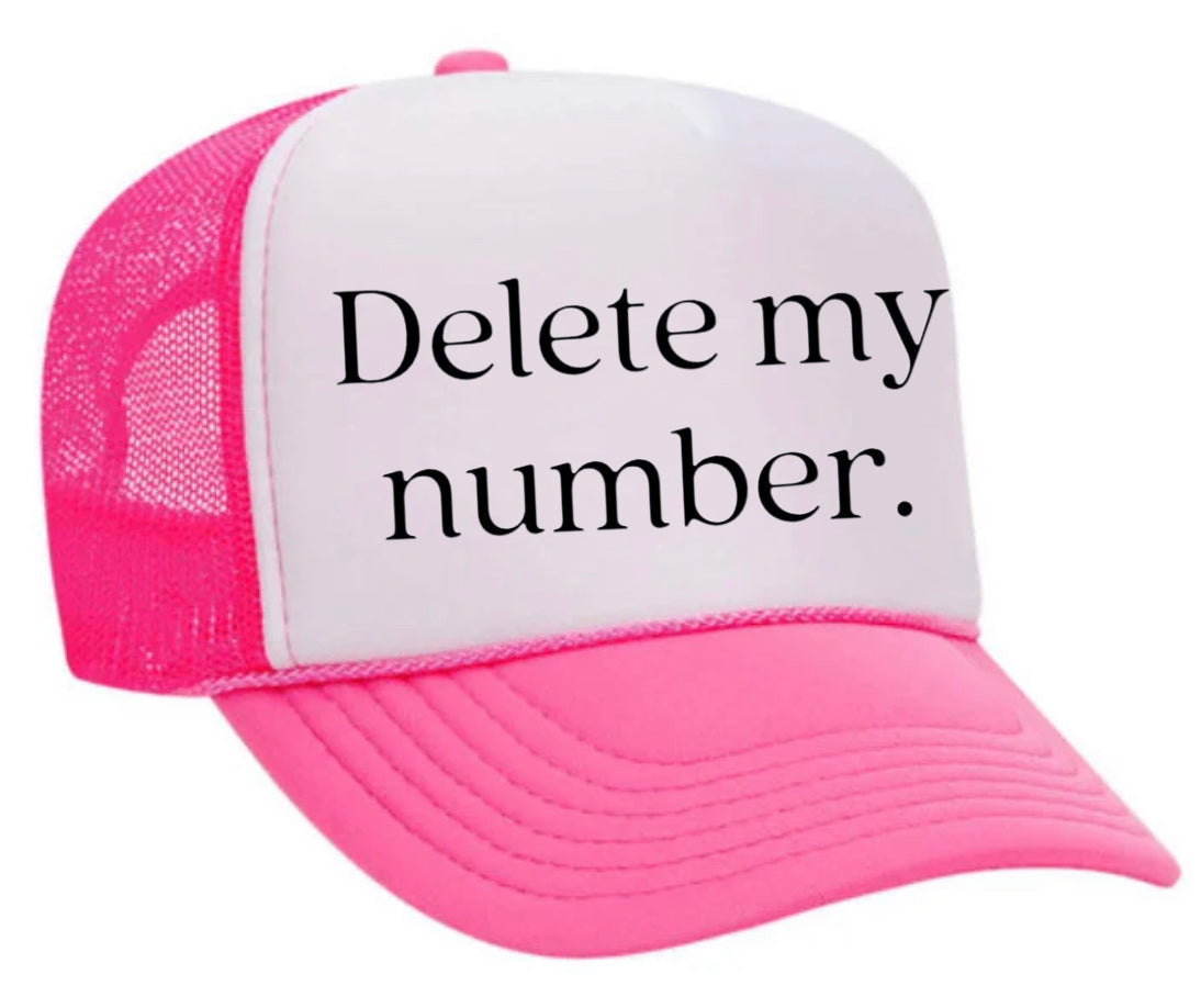 Delete My Number Trucker Hat Uncle Bekah’s Inappropriate Trucker Hats