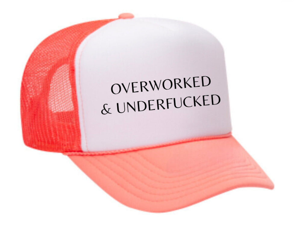 Overworked Trucker Hat Uncle Bekah’s Inappropriate Trucker Hats