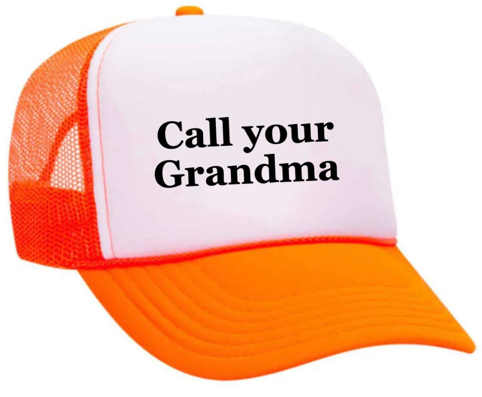 Call Your Grandma Trucker Hat Uncle Bekah’s Inappropriate Trucker Hats