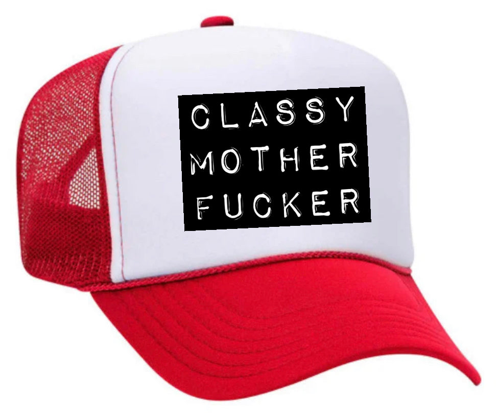 Classy Mother Fcker Block Trucker Hat Uncle Bekah’s Inappropriate Trucker Hats