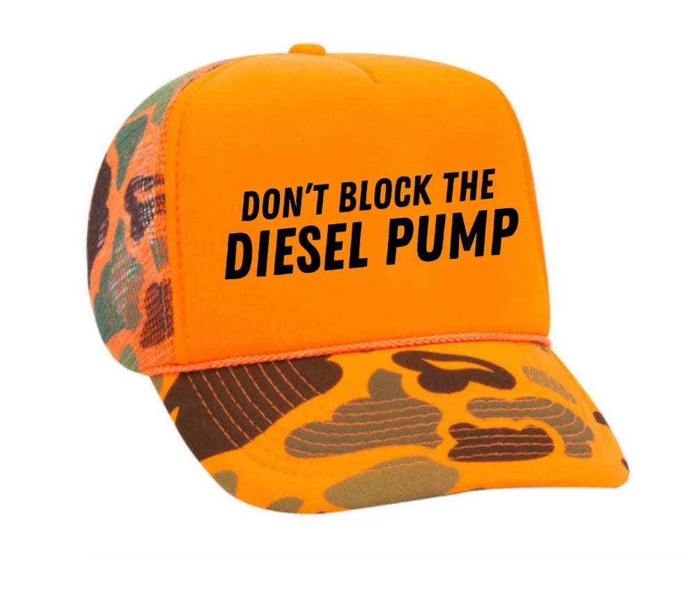 Don’t Block The Diesel Pump Trucker Hat Uncle Bekah’s Inappropriate Trucker Hats