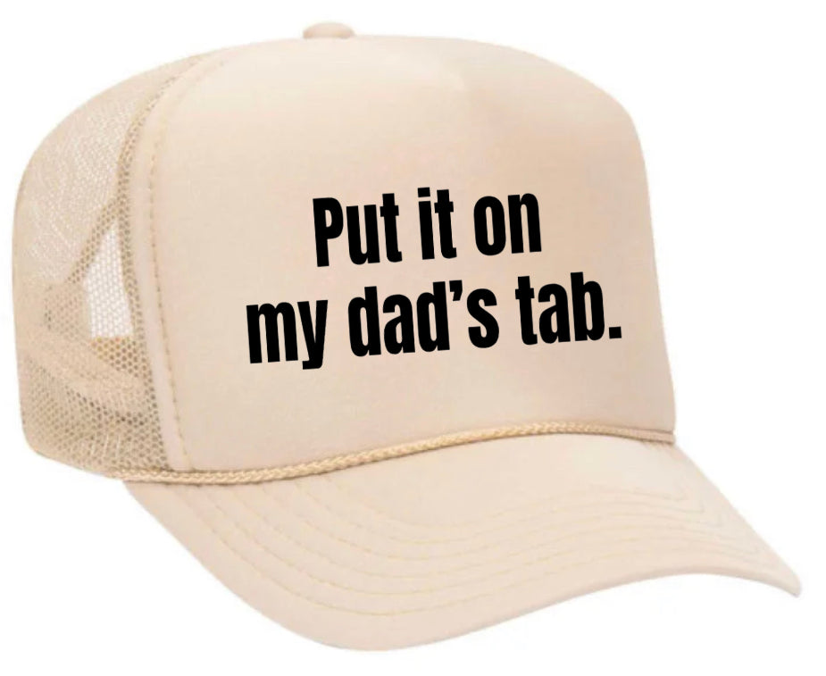 Put It On My Dad’s Tab Trucker Hat Uncle Bekah’s Inappropriate Trucker Hats