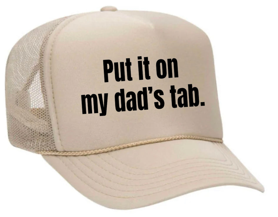 Put It On My Dad’s Tab Trucker Hat Uncle Bekah’s Inappropriate Trucker Hats