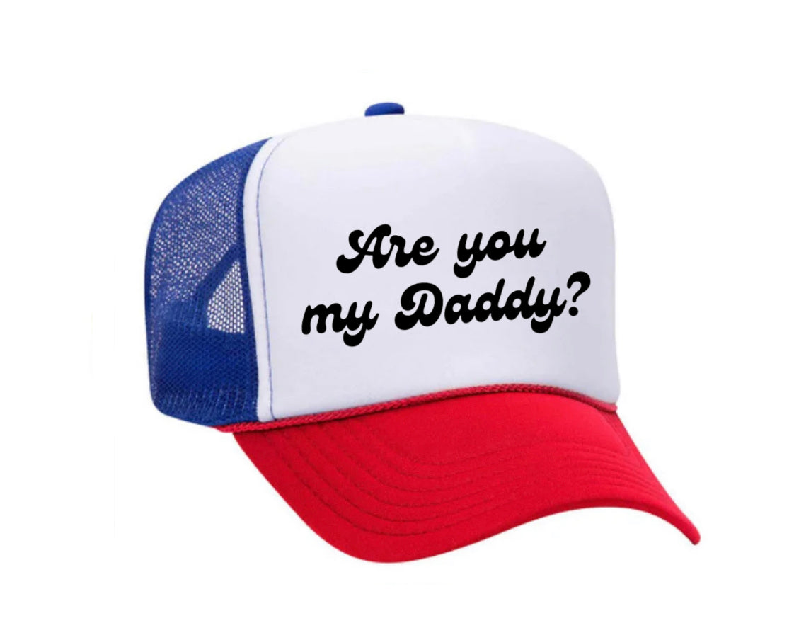 Are You My Daddy Trucker Hat Uncle Bekah’s Inappropriate Trucker Hats