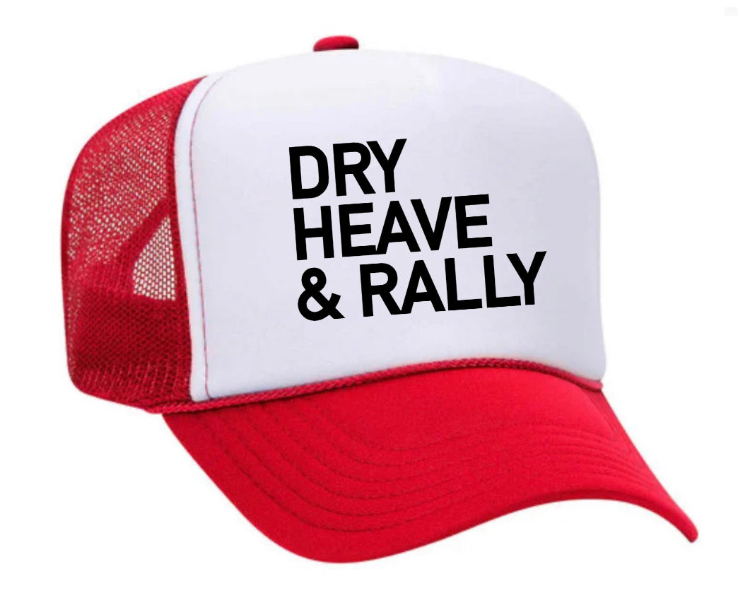 Dry Heave and Rally Trucker Hat Uncle Bekah’s Inappropriate Trucker Hats