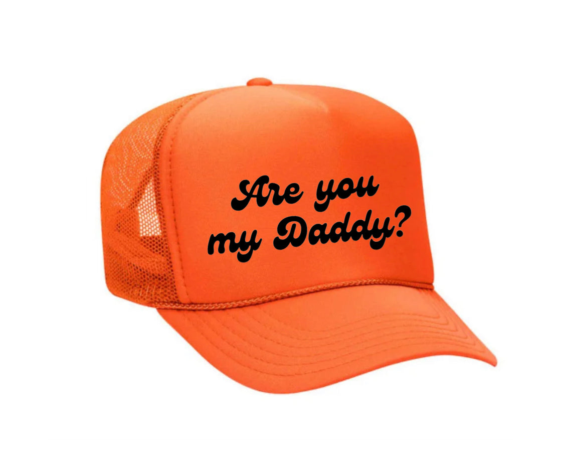 Are You My Daddy Trucker Hat Uncle Bekah’s Inappropriate Trucker Hats