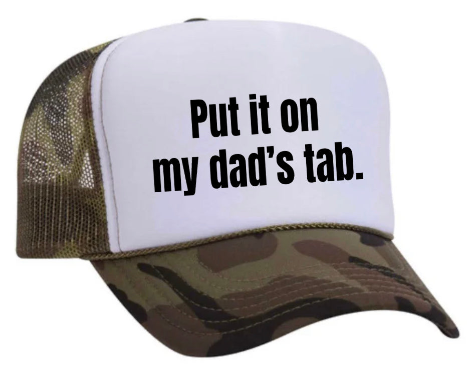 Put It On My Dad’s Tab Trucker Hat Uncle Bekah’s Inappropriate Trucker Hats