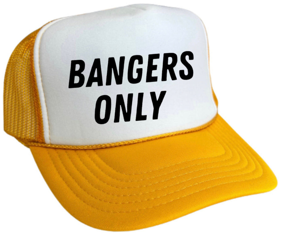 Bangers Only Trucker Hat Uncle Bekah’s Inappropriate Trucker Hats