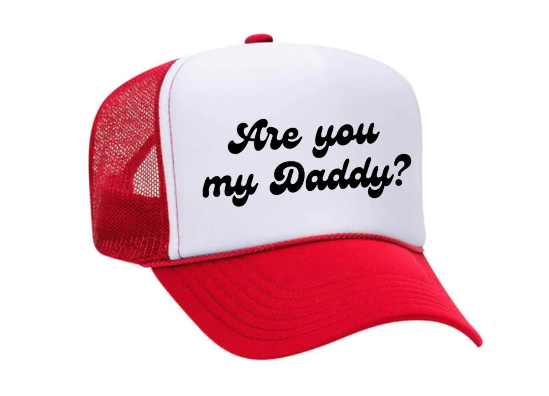 Are You My Daddy Trucker Hat Uncle Bekah’s Inappropriate Trucker Hats