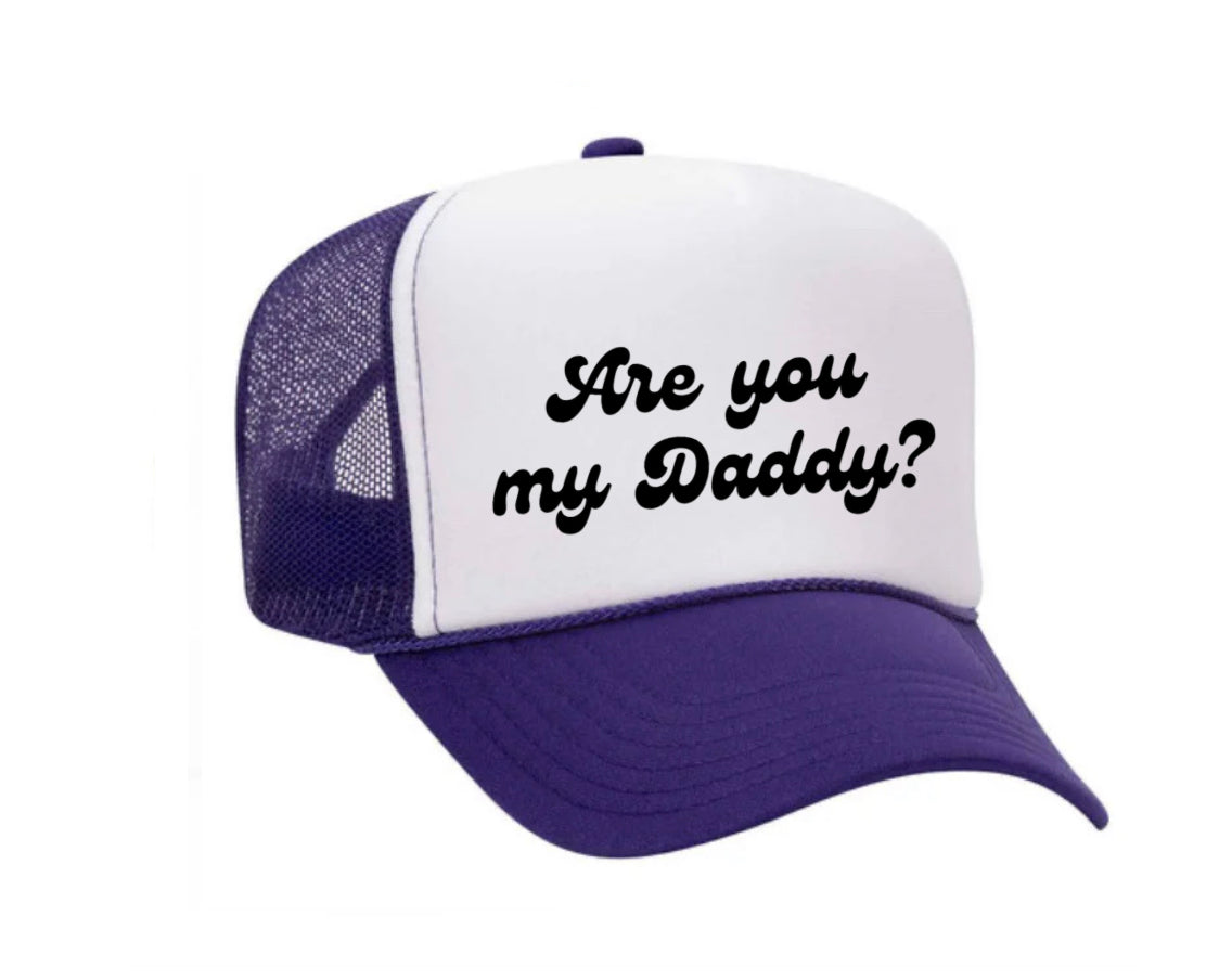 Are You My Daddy Trucker Hat Uncle Bekah’s Inappropriate Trucker Hats