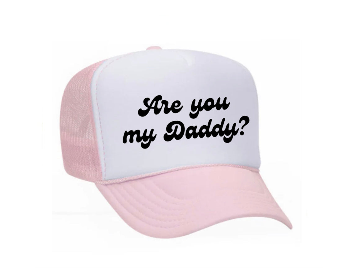 Are You My Daddy Trucker Hat Uncle Bekah’s Inappropriate Trucker Hats
