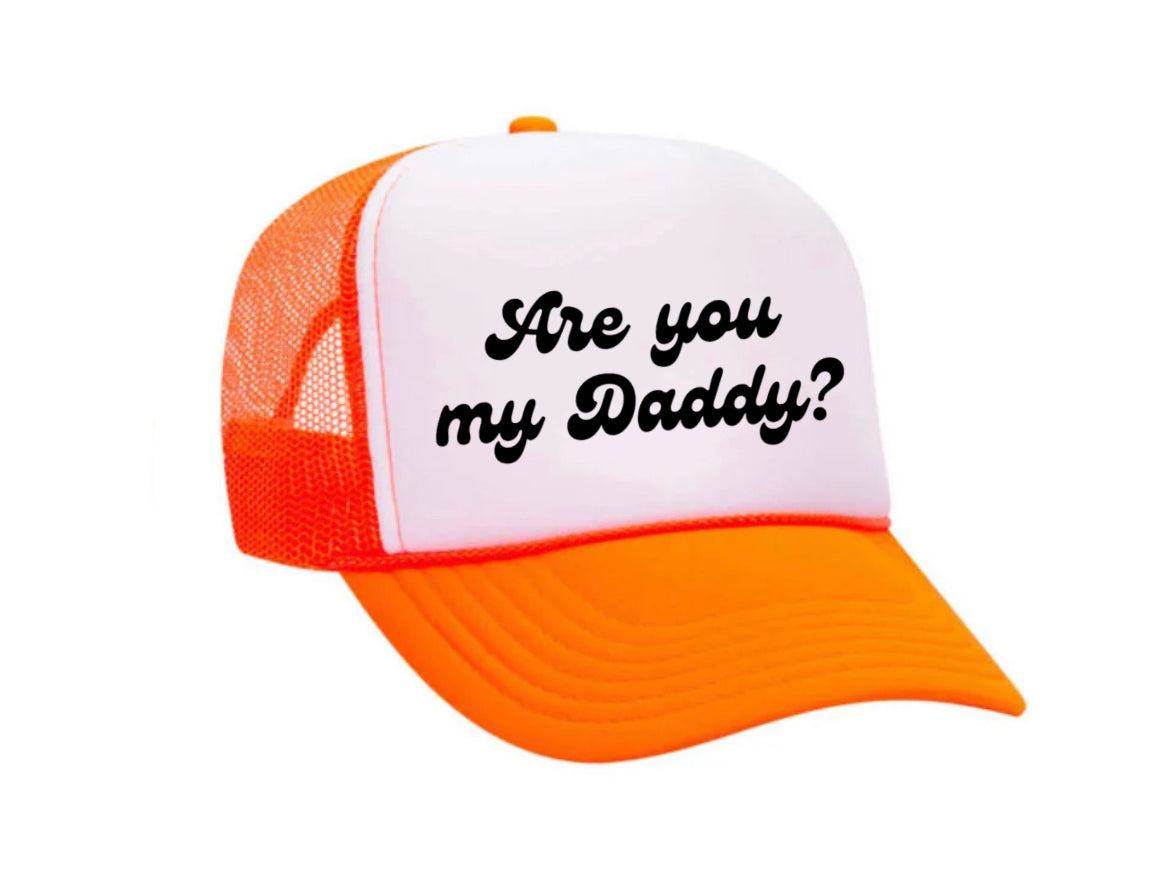 Are You My Daddy Trucker Hat Uncle Bekah’s Inappropriate Trucker Hats