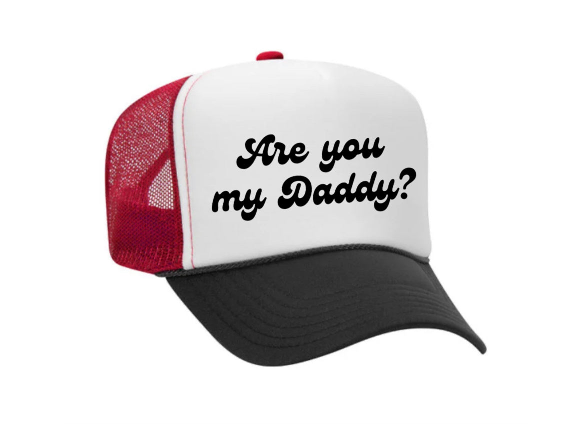 Are You My Daddy Trucker Hat Uncle Bekah’s Inappropriate Trucker Hats