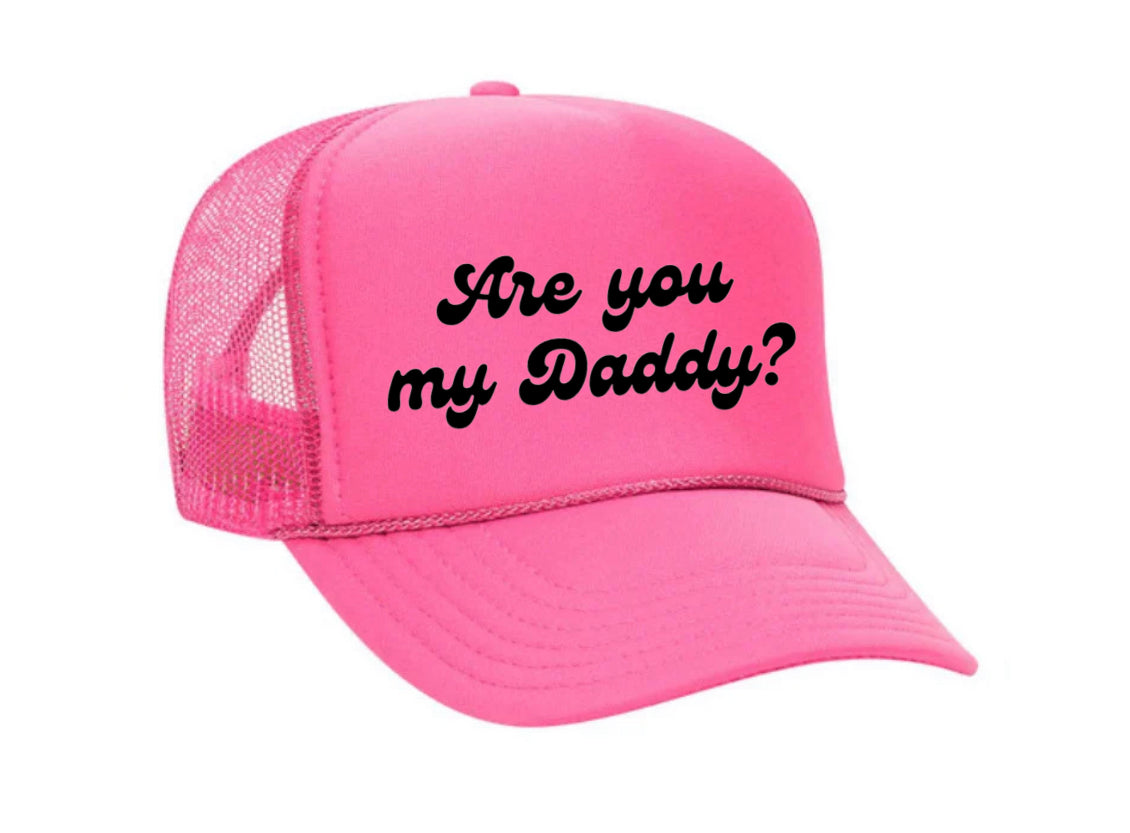 Are You My Daddy Trucker Hat Uncle Bekah’s Inappropriate Trucker Hats