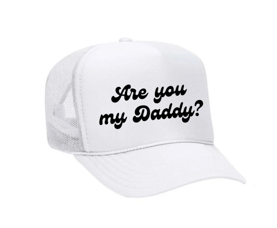 Are You My Daddy Trucker Hat Uncle Bekah’s Inappropriate Trucker Hats