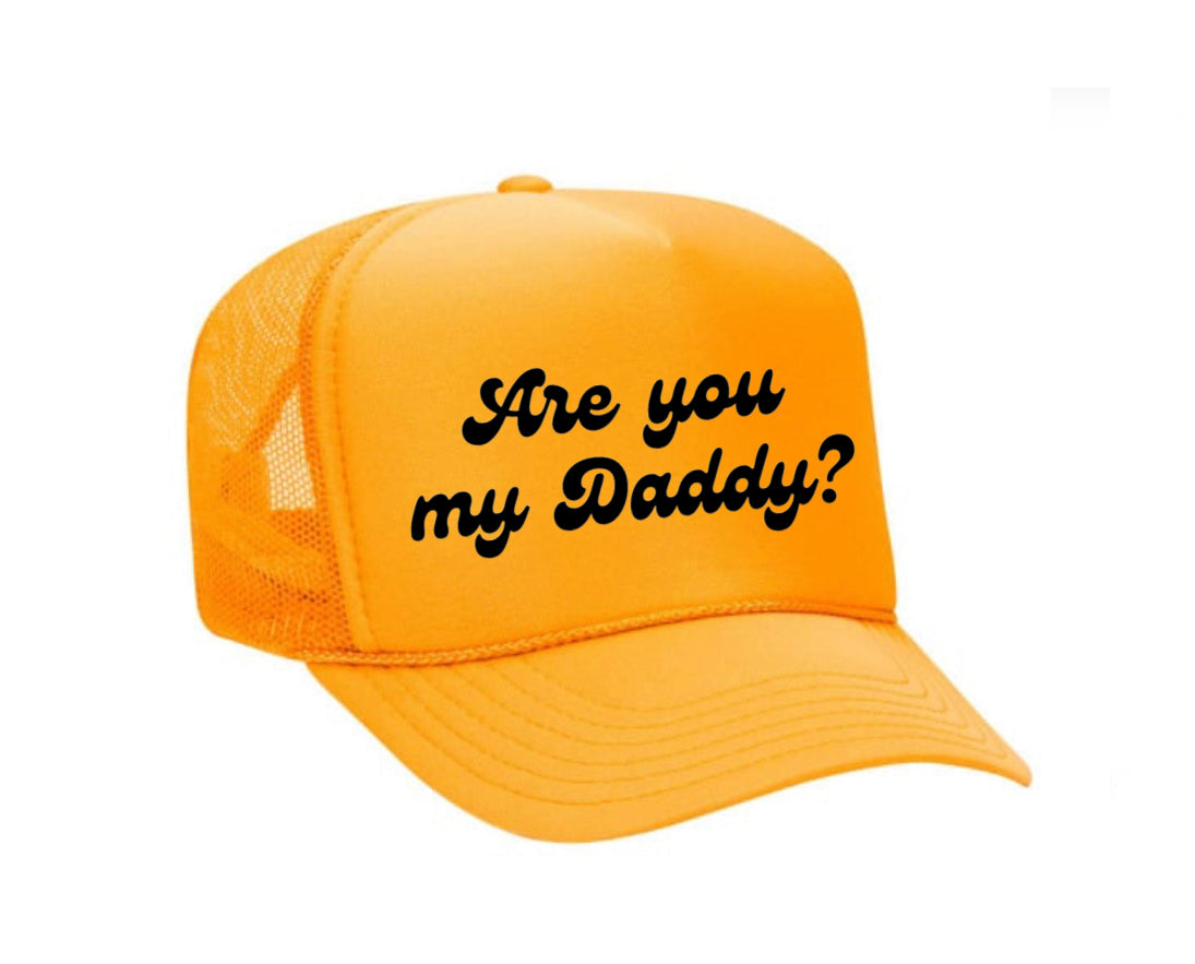Are You My Daddy Trucker Hat Uncle Bekah’s Inappropriate Trucker Hats