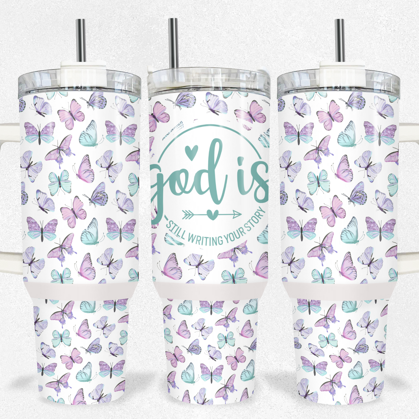 God Is Still Writing Your Story Tumbler 40oz Tumbler Tea-Shirt Shoppe