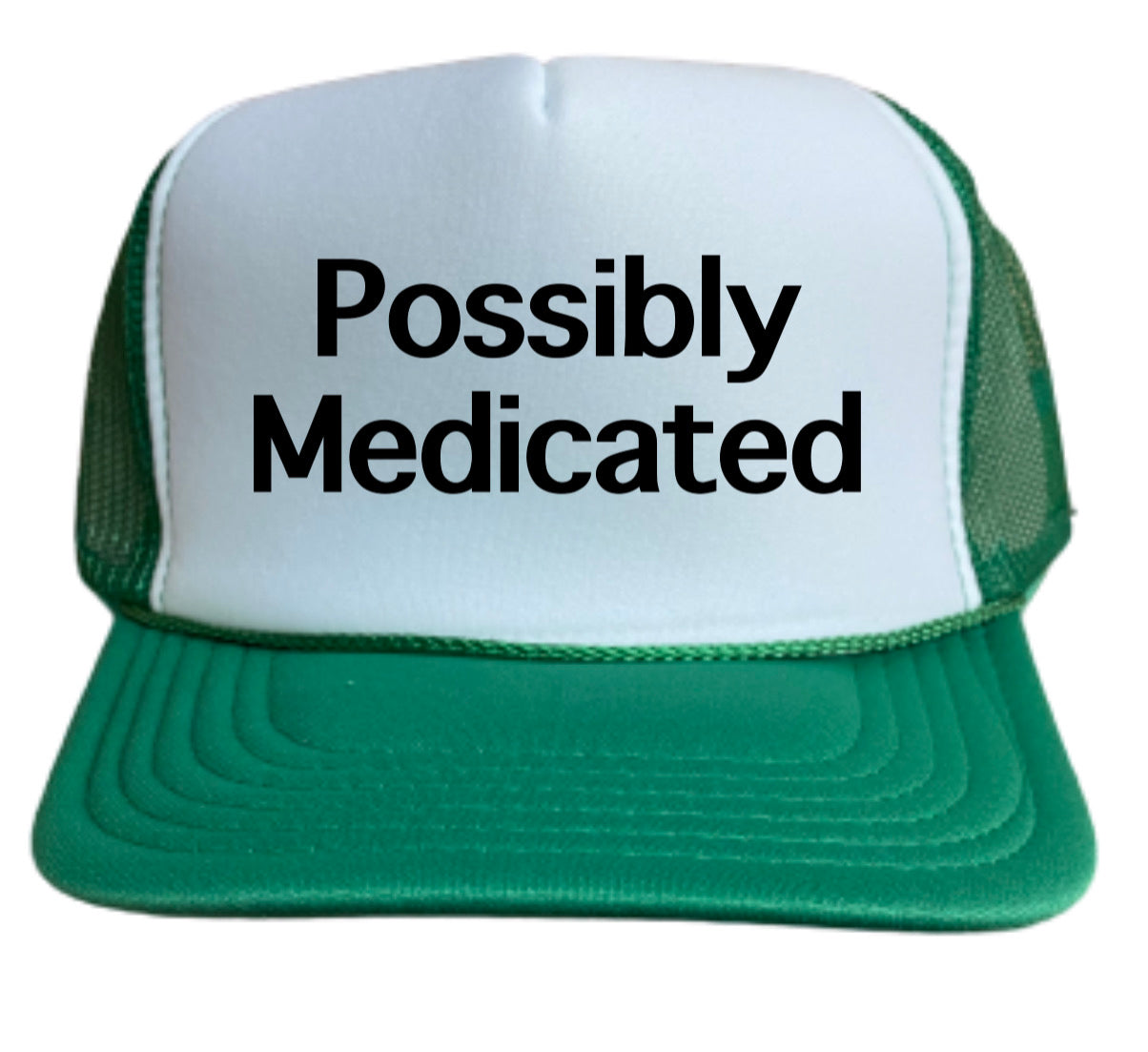 Possibly Medicated Trucker Hat Uncle Bekah’s Inappropriate Trucker Hats