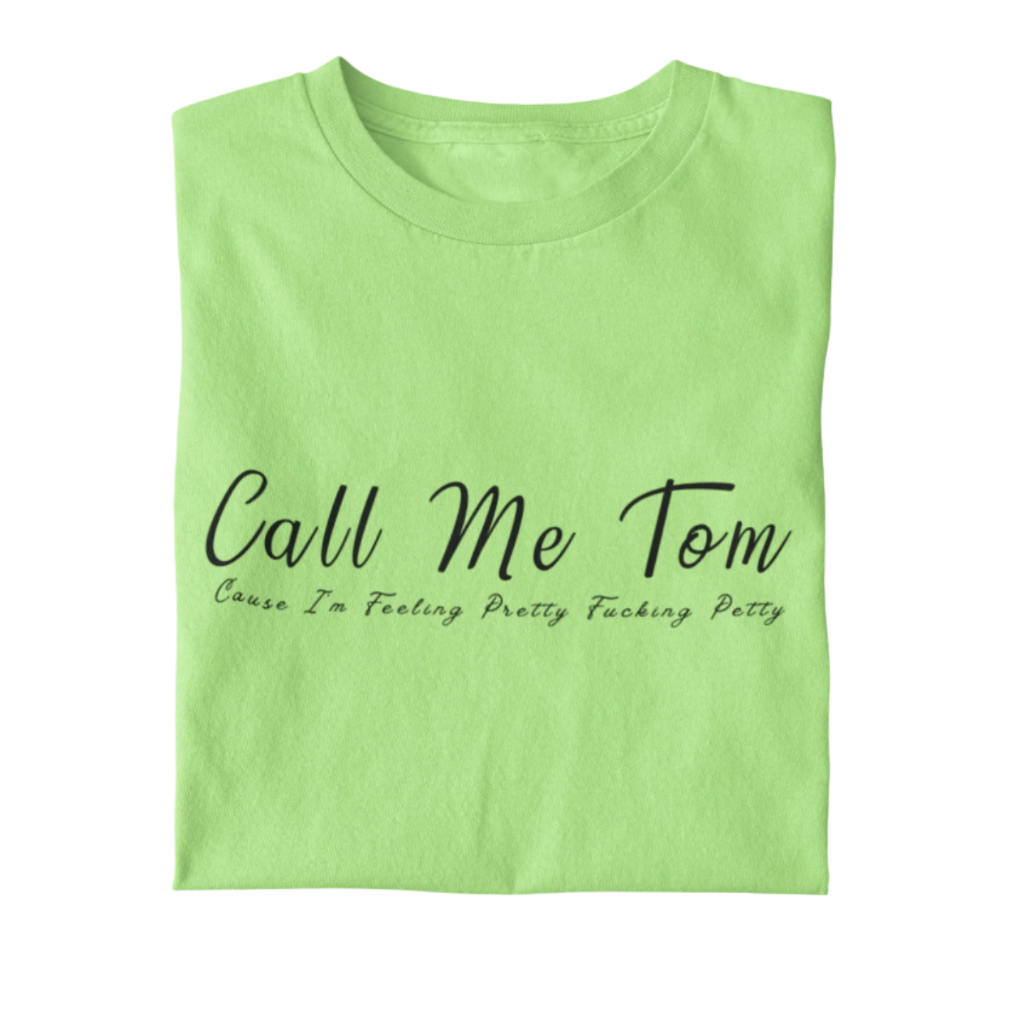 Call Me Tom Graphic T-Shirt - Kittybear Krafts